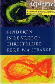 Strange - kinderen in de vroeg-christelijke kerk