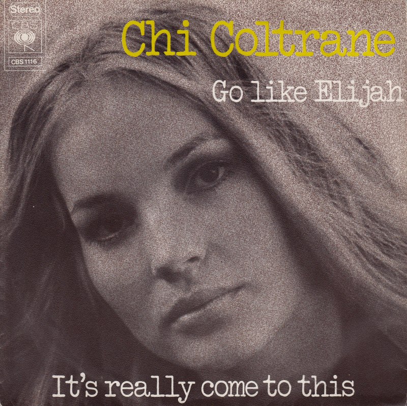 Chi Coltrane Go like Elijah